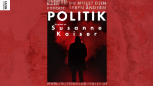 Politische Männlichkeit Susanne Kaiser